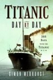 Titanic: Day by Day