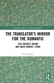 The Translator's Mirror for the Romantic