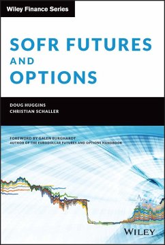 SOFR Futures and Options - Huggins, Doug; Schaller, Christian