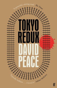 Tokyo Redux - Peace, David (Author)