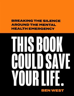 This Book Could Save Your Life - West, Ben