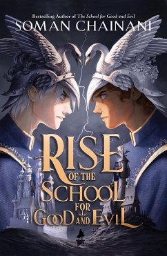 Rise of the School for Good and Evil - Chainani, Soman