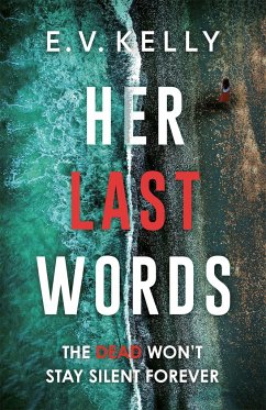 Her Last Words - Kelly, E.V.