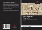 Transcendental Pragmatics