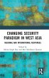 Changing Security Paradigm in West Asia - Bild 1