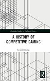 A History of Competitive Gaming