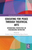 Educating for Peace through Theatrical Arts