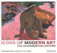 Icons of Modern Art: The Shchukin Collection - Baldassari, Anne