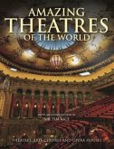 Amazing Theatres of the World