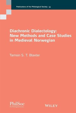 Diachronic Dialectology - Blaxter, Tamsin S. T.