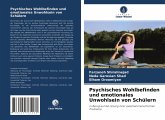 Psychisches Wohlbefinden und emotionales Unwohlsein von Schülern