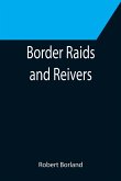 Border Raids and Reivers