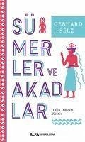 Sümerler ve Akadlar - J. Selz, Gebhard