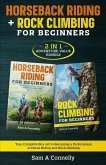 Horseback Riding + Rock Climbing for Beginners
