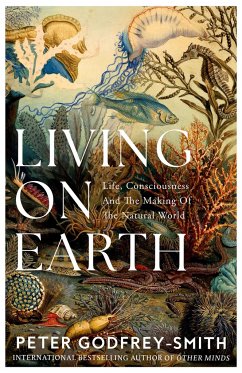 Living on Earth - Godfrey-Smith, Peter