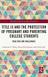 Title IX and the Protection of Pregnant... - Bild 1