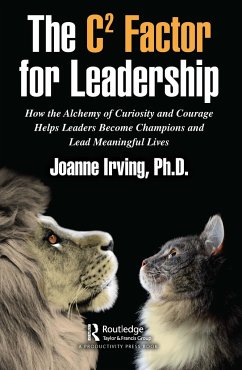 The C² Factor for Leadership - Irving Ph D, Joanne