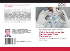 Vision Integral sobre las Vacunas con Fines Veterinarios