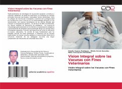 Vision Integral sobre las Vacunas con Fines Veterinarios - Cepero Rodriguez, Omelio;Artola González, Miriela;Concepción Hernández, Maite