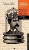 Makineli Kafanin Hikayesi