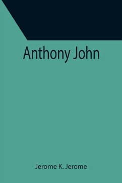 Anthony John - K. Jerome, Jerome