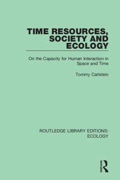 Time Resources, Society and Ecology - Carlstein, Tommy