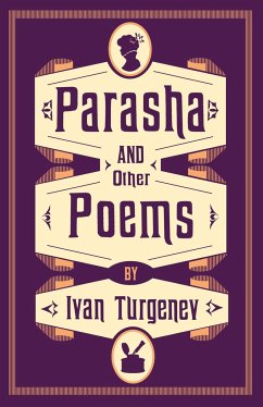 Parasha and Other Poems - Turgenev, Ivan