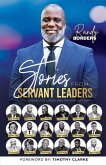 Stories From Servant Leaders