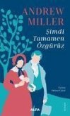 Simdi Tamamen Özgürüz