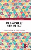 The Gestalts of Mind and Text