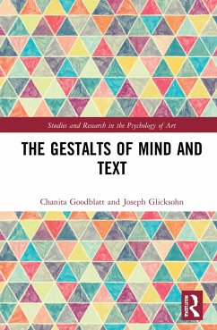 The Gestalts of Mind and Text - Goodblatt, Chanita;Glicksohn, Joseph