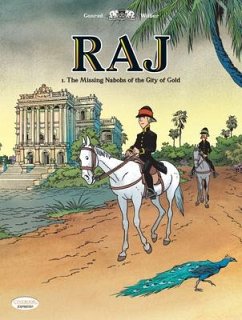 Raj Vol. 1: The Missing Nabobs of the City of God - Wilbur