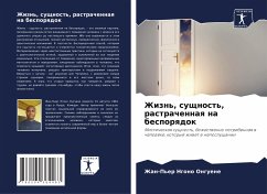 Zhizn', suschnost', rastrachennaq na besporqdok - Ngono Onguene, Zhan-P'er Zhizn', suschnost', rastrachennaq na besporqdok - Ngono Onguene, Zhan-P'er