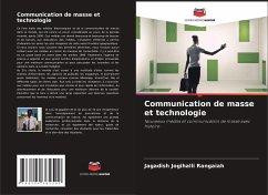 Communication de masse et technologie - Jogihalli Rangaiah, Jagadish