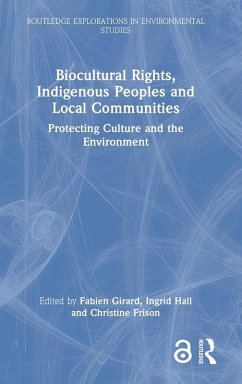 Biocultural Rights, Indigenous Peoples and Local Communities