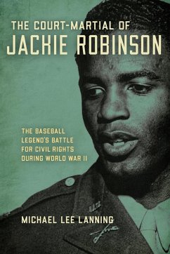 The Court-Martial of Jackie Robinson - Lanning, Michael Lee