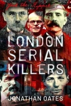 London Serial Killers - Oates, Jonathan