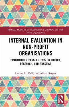 Internal Evaluation in Non-Profit Organisations - Kelly, Leanne M.;Rogers, Alison