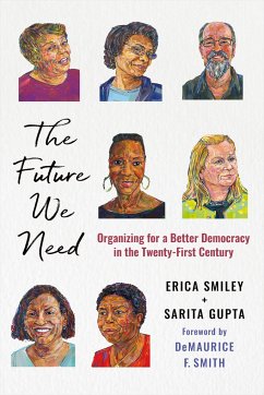 The Future We Need - Smiley, Erica; Gupta, Sarita