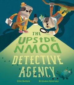 The Upside-Down Detective Agency - Hattie, Ellie