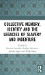 Collective Memory, Identity and the... - Bild 1