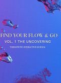 Find Your Flow & Go Therapeutic Interactive Journal