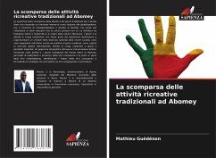 La scomparsa delle attività ricreative tradizionali ad Abomey - Guédénon, Mathieu