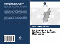 Die Ohabola und die Masikoro-Gesellschaft in Madagaskar - Rasolofomasy, Simon Seta