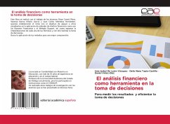 El análisis financiero como herramienta en la toma de decisiones - De León-Vázquez, Irma Isabel;Tapia-Castillo, Delia Iliana;Vélez-Díaz, Daniel