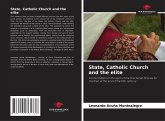 State, Catholic Church and the elite