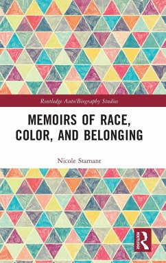 Memoirs of Race, Color, and Belonging - Stamant, Nicole