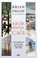 Kücük Buzul Cagi - Fagan, Brian