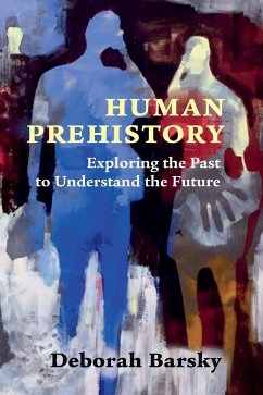 Human Prehistory - Barsky, Deborah