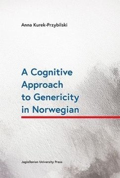 A Cognitive Approach to Genericity in Norwegian - Kurekâ przybilsk, Anna